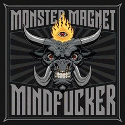 Monster Magnet : Mindfucker